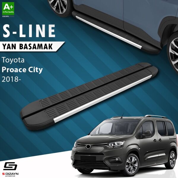 Toyota Proace City Kısa Şase S-Line Aluminyum Yan Basamak 203 Cm 2018 Üzeri A+ Kalite
