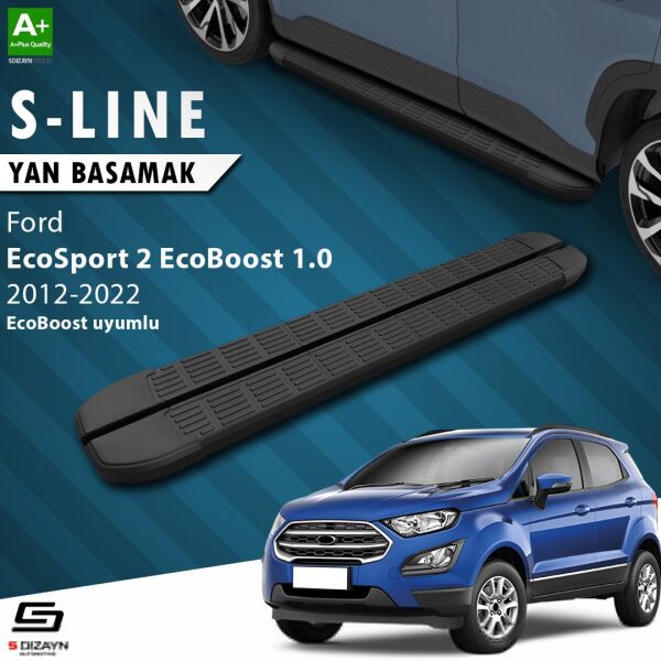 Ford EcoSport 2 EcoBoost 1.0 S-Line Siyah Yan Basamak 173 Cm 2012-2022 A+ Kalite