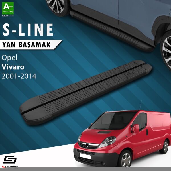 Opel Vivaro A Uzun Şase S-Line Siyah Yan Basamak 263 Cm 2001-2014 A+ Kalite