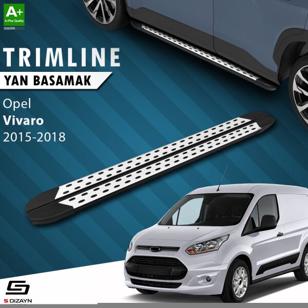 Opel Vivaro B Kısa Şase TrimLine Gri Yan Basamak 230 Cm 2015-2018 A+ Kalite